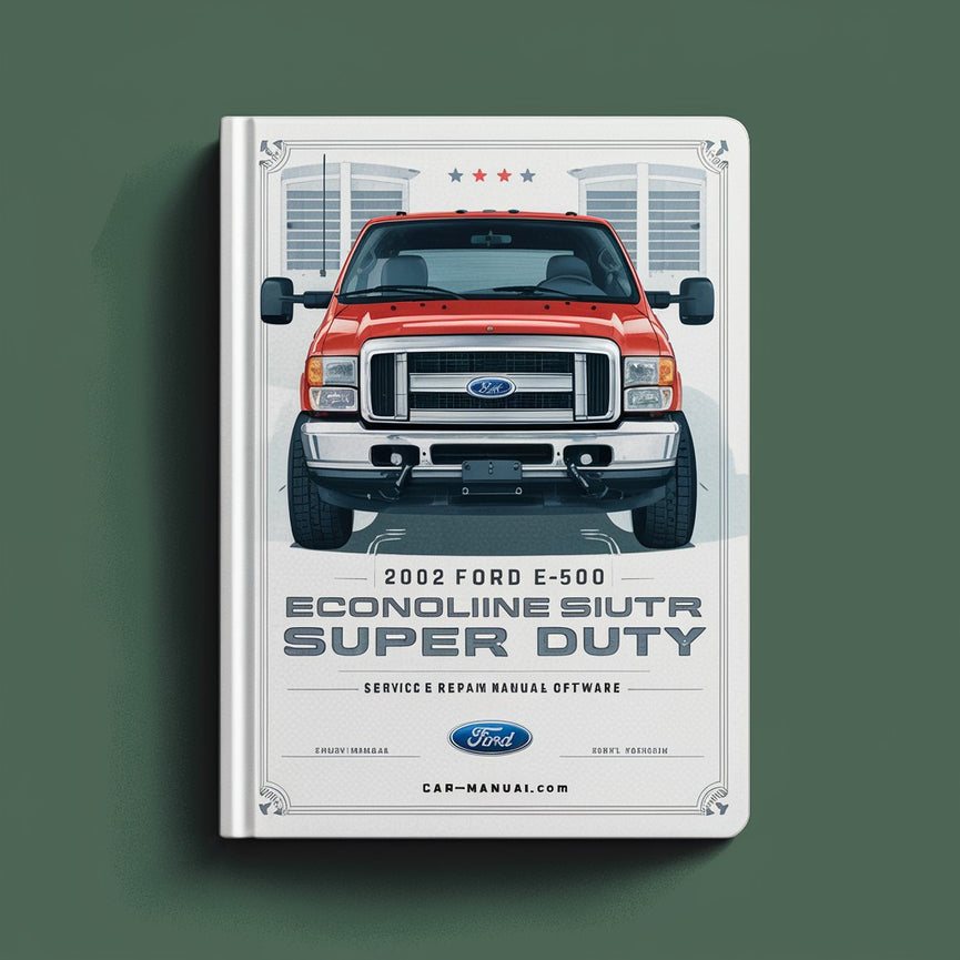 2002 Ford E-450 Econoline Super Duty Service & Repair Manual Software PDF Download
