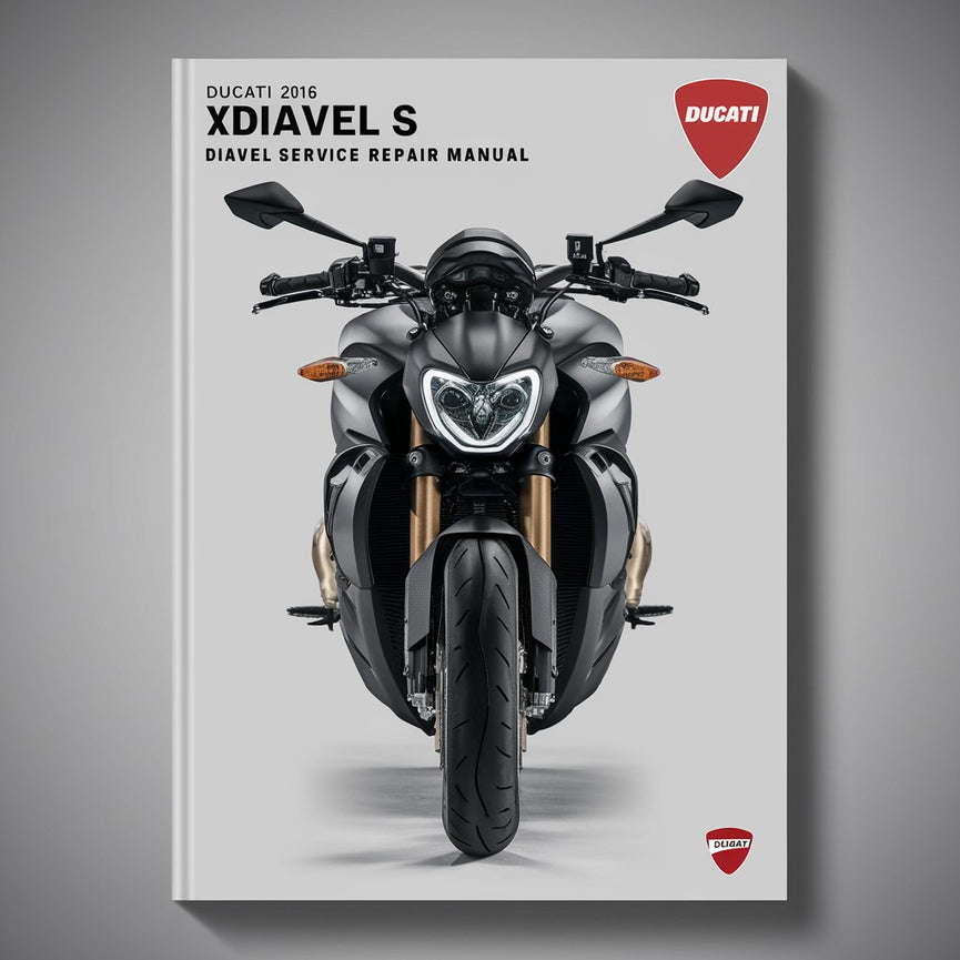 Ducati 2016 xDiavel S Diavel Service- und Reparaturhandbuch PDF-Download