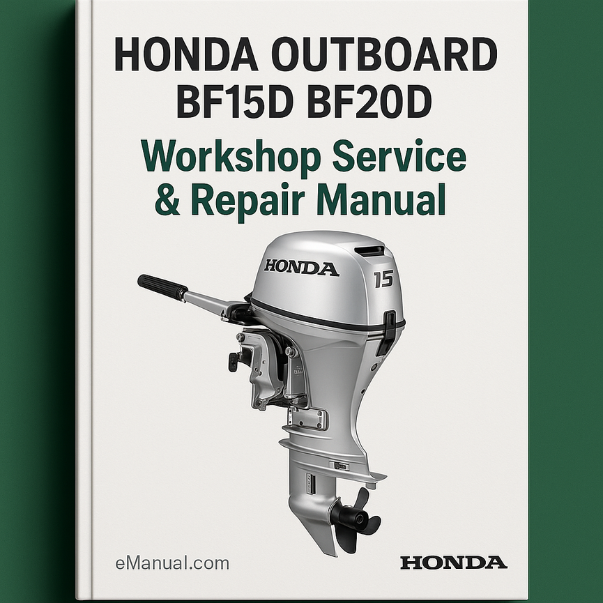 HONDA OUTBOARD Engine BF15D BF20D Workshop Service Repair Manual