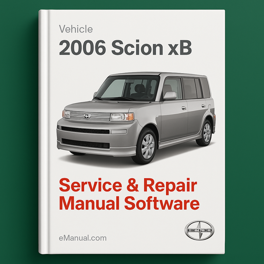 2006 Scion XB Service & Repair Manual Software