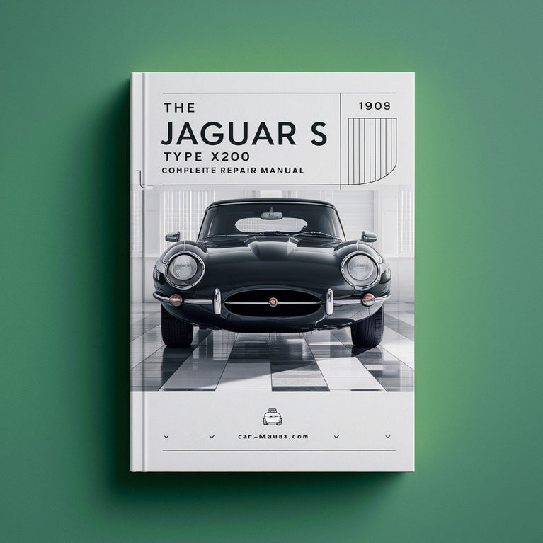 Jaguar S Type X200 Complete Repair Manual 1999-2003 PDF Download
