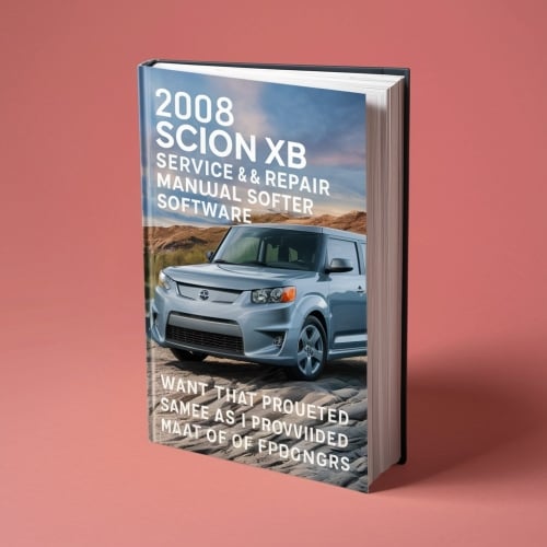 2008 Scion XB Service & Repair Manual Software PDF Download