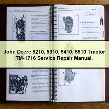 John Deere 5210 5310 5410 5510 Tractor TM-1716 Service Repair Manual.