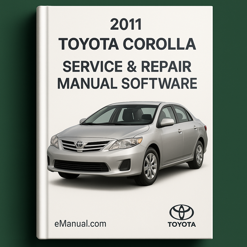2011 Toyota Corolla Service & Repair Manual Software