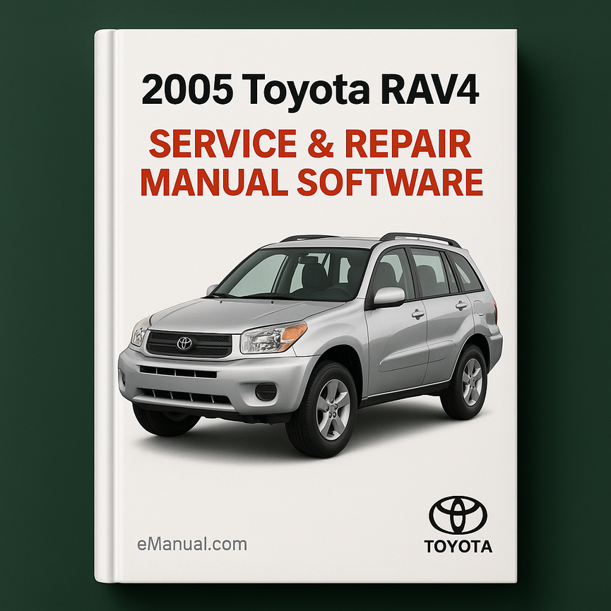 2005 Toyota RAV4 Service & Repair Manual Software