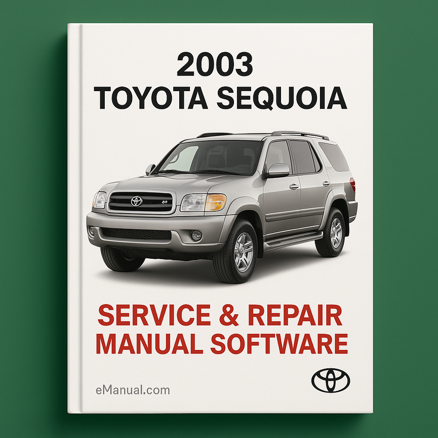 2003 Toyota Sequoia Service & Repair Manual Software