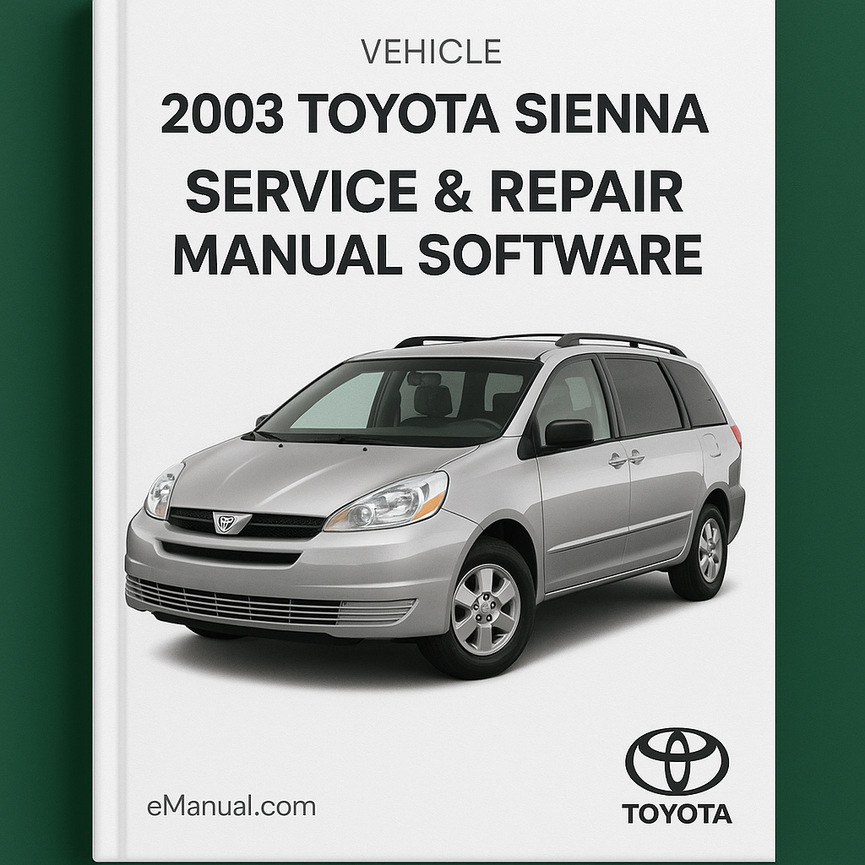2003 Toyota Sienna Service & Repair Manual Software