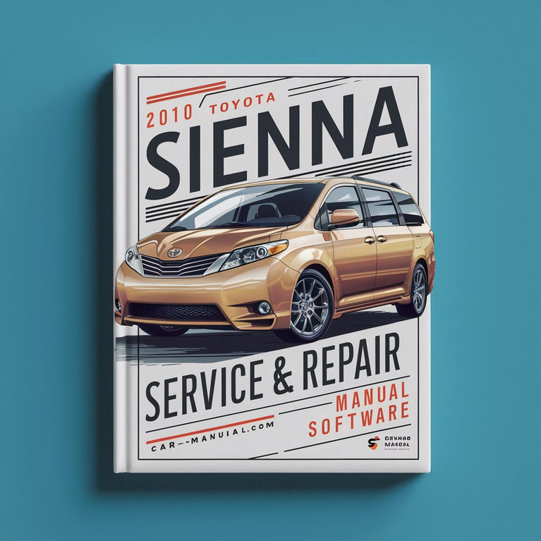 2010 Toyota Sienna Service & Repair Manual Software PDF Download