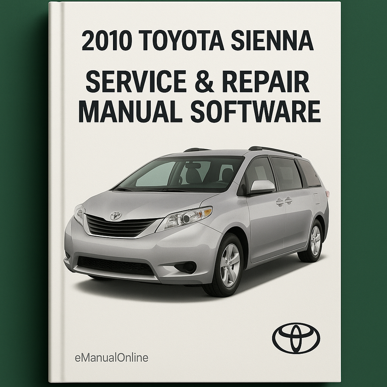 2010 Toyota Sienna Service & Repair Manual Software