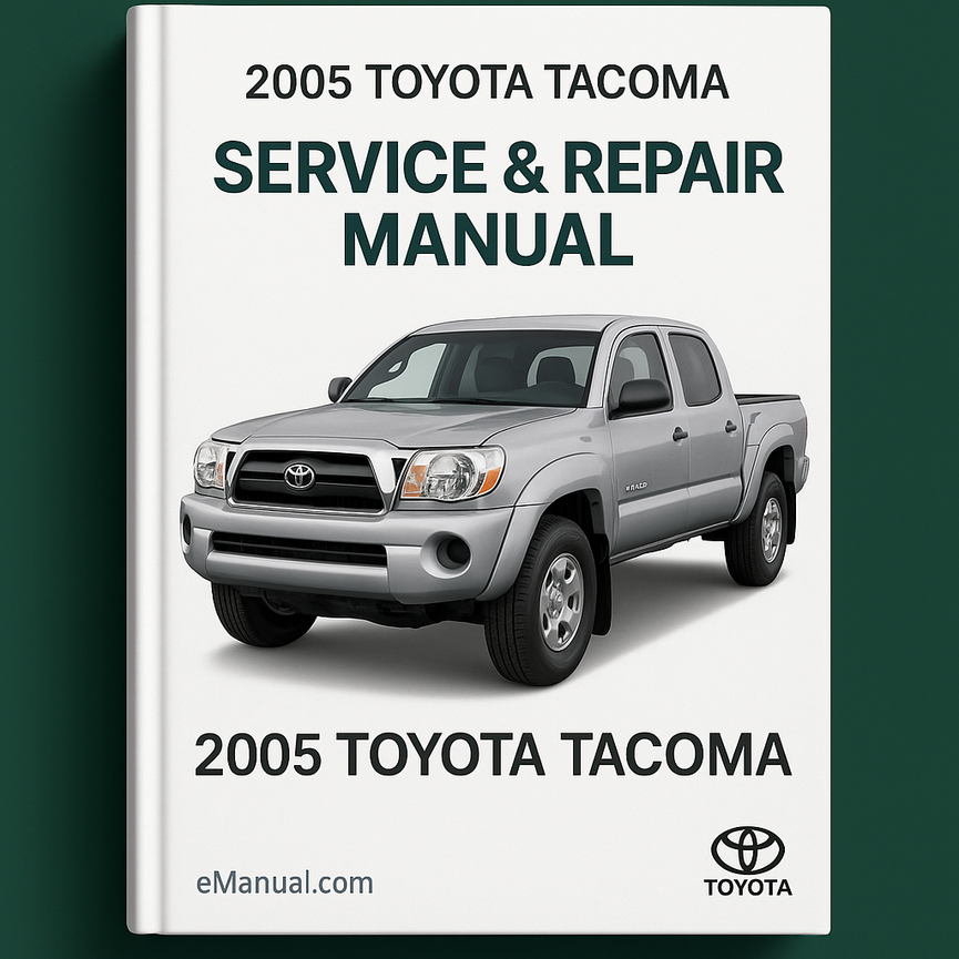 2005 Toyota Tacoma Service & Repair Manual Software