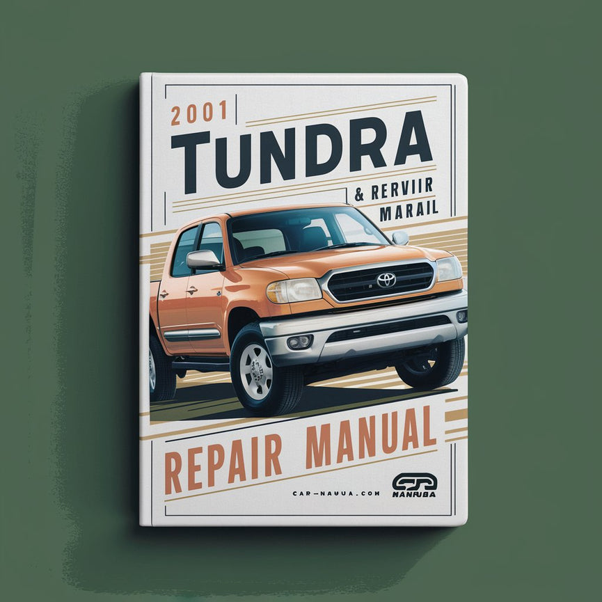 2001 Toyota Tundra Service & Repair Manual Software PDF Download