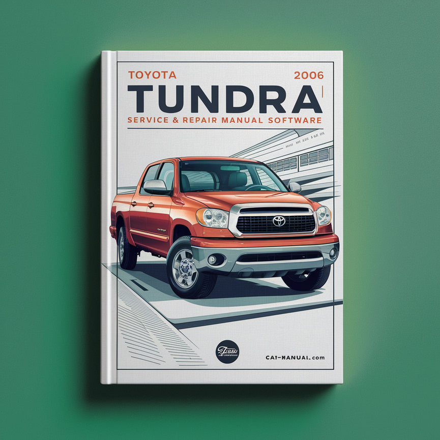 2006 Toyota Tundra Service & Repair Manual Software PDF Download