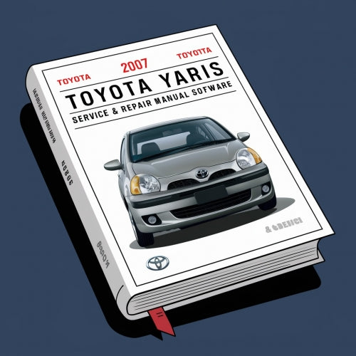 2007 Toyota Yaris Service & Repair Manual Software