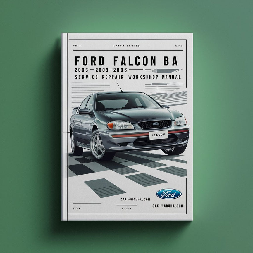 Ford Falcon BA 2003-2005 Service Repair Workshop Manual