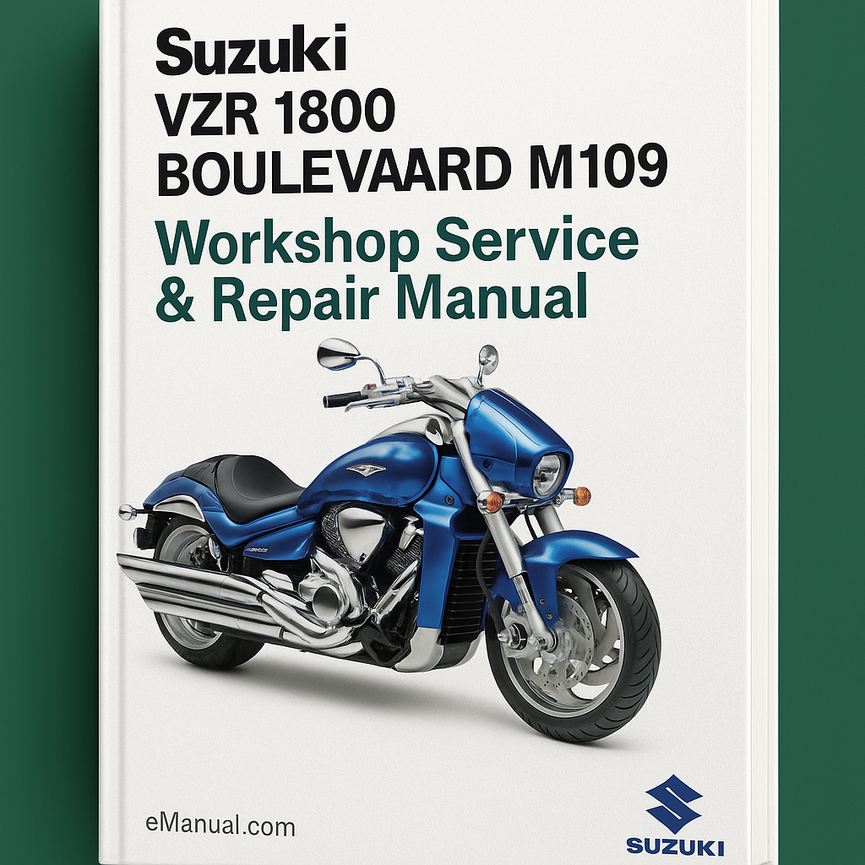 Suzuki VZR 1800 BOULEVARD M109 Workshop Service Repair Manual