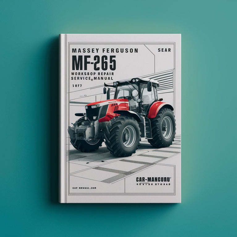 Manual de servicio de reparación de taller Massey Ferguson MF265 Descargar PDF