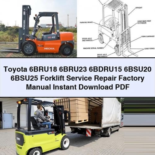 Toyota 6BRU18 6BRU23 6BDRU15 6BSU20 6BSU25 Gabelstapler Service-Reparatur-Werkshandbuch PDF herunterladen