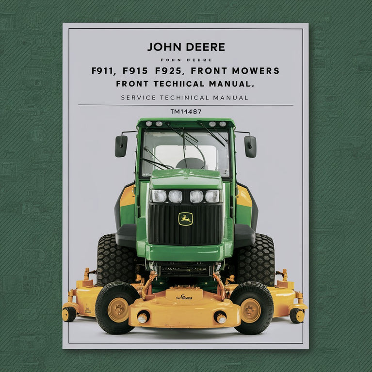 John Deere F911 F915 F925 F932 F935 Front Mowers TM1487 Service Technical Manual