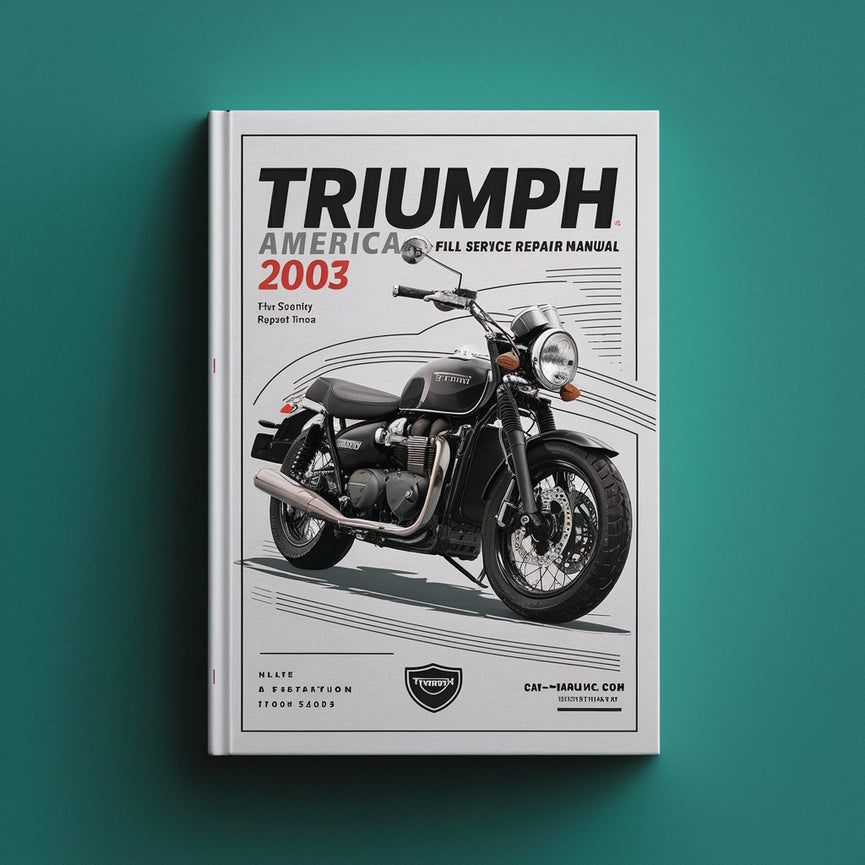 Triumph America 2003 Full Service Repair Manual