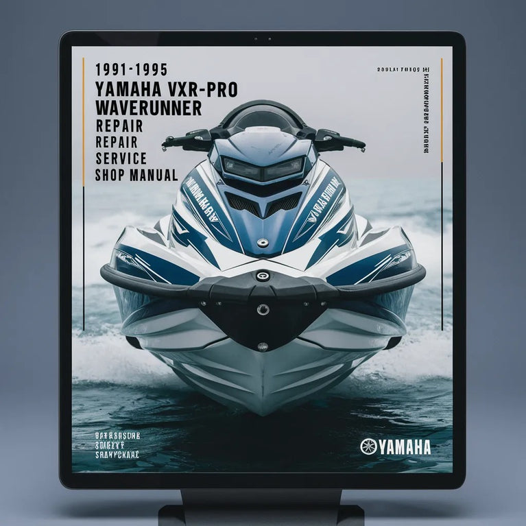 1991 1992 1993 1994 1995 Yamaha VXR 650 700 PRO WAVERUNNER Repair Repair Service Professional Shop Manual Download PDF