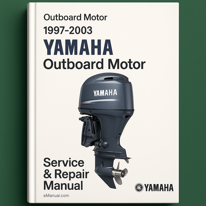 1997-2003 Yamaha outboard motor Service Repair Manual