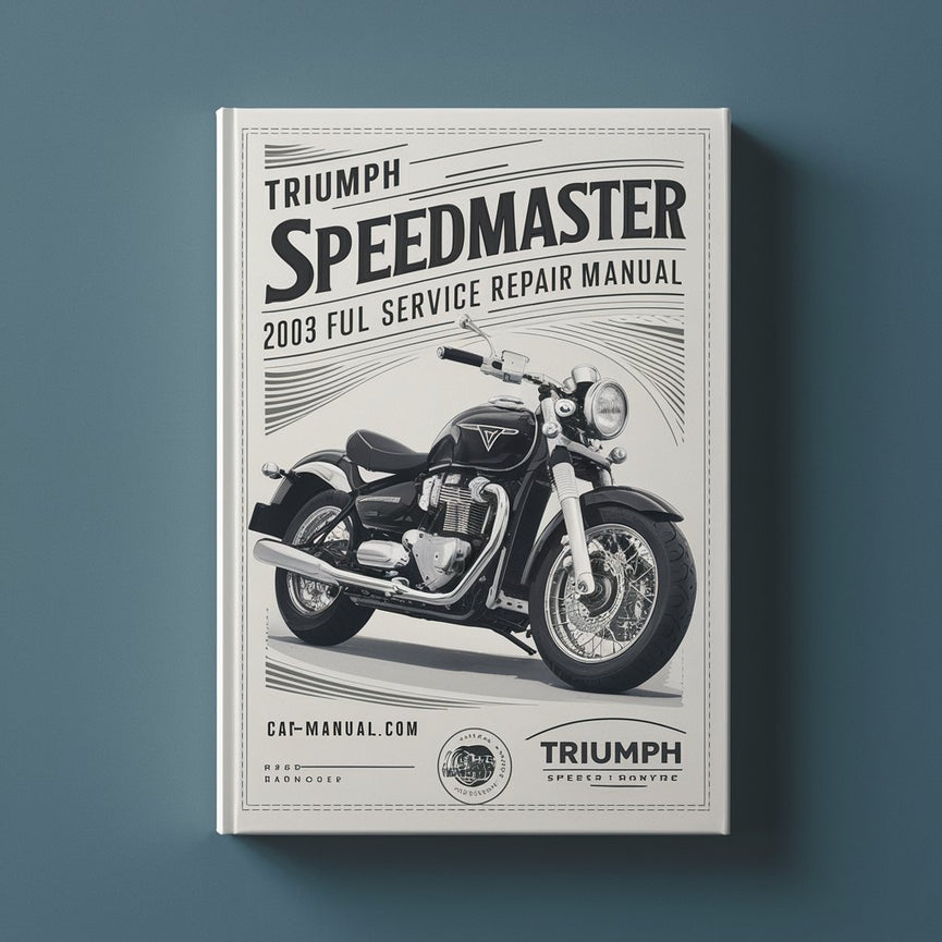 Triumph Speedmaster 2003 Full Service Repair Manual