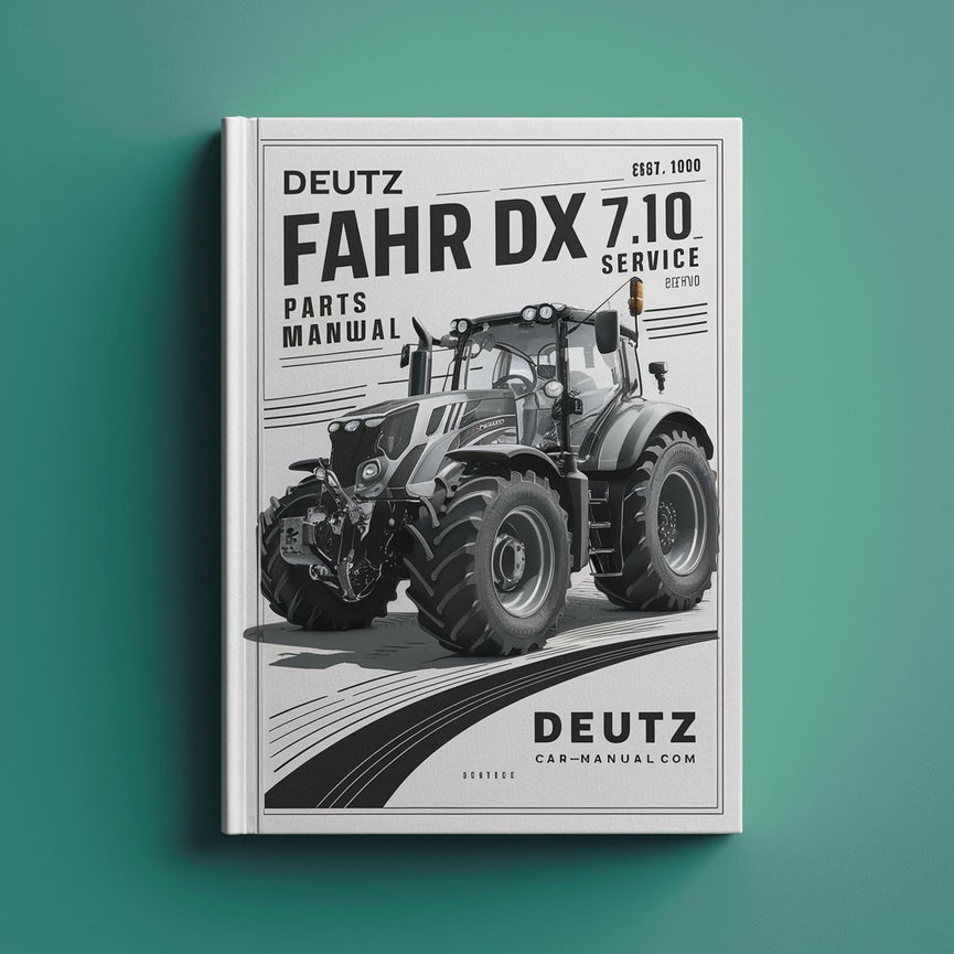 Deutz Fahr DX 7.10 Parts Manual and Service Tractor PDF Download