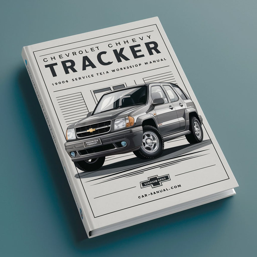 Chevrolet Chevy Tracker 1999-2004 Service Repair Workshop Manual