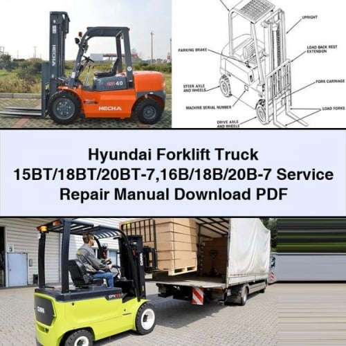 Hyundai Forklift Truck 15BT/18BT/20BT-7 16B/18B/20B-7 Service Repair Manual PDF Download