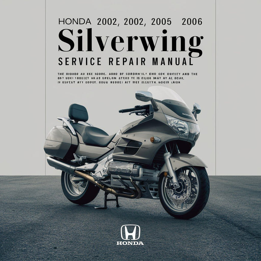 Honda 2002 2003 2004 2005 2006 Silverwing Service Repair Manual PDF Download
