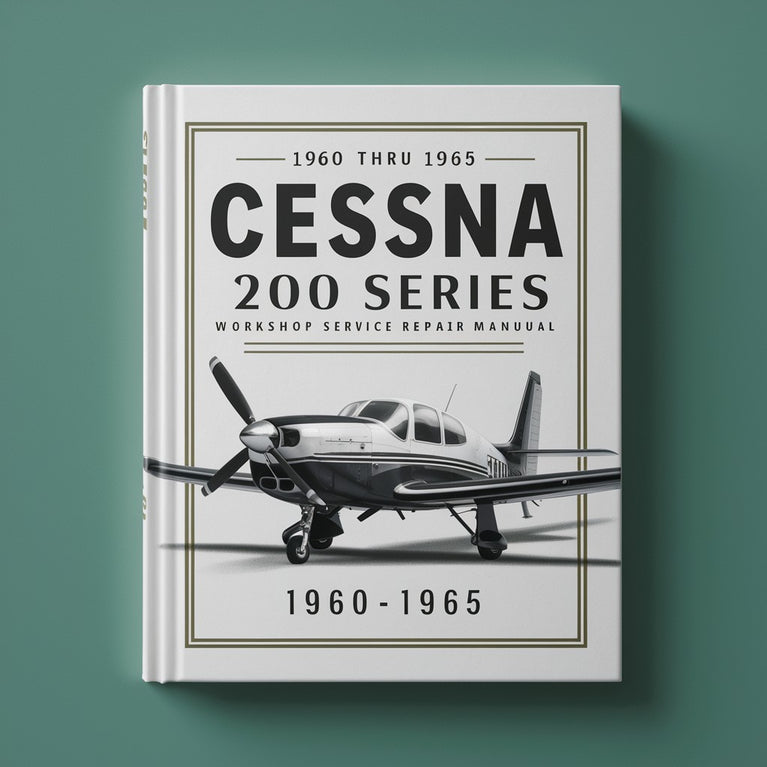 1960 Thru 1965 Cessna 200 Series Workshop Service Repair Manual