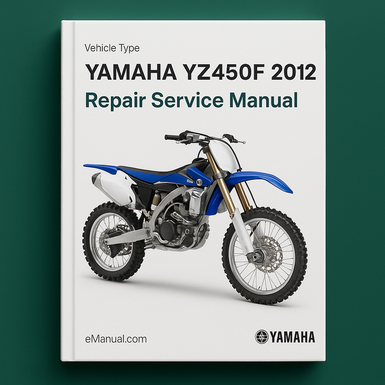 Yamaha YZ450F 2012 Repair Service Manual
