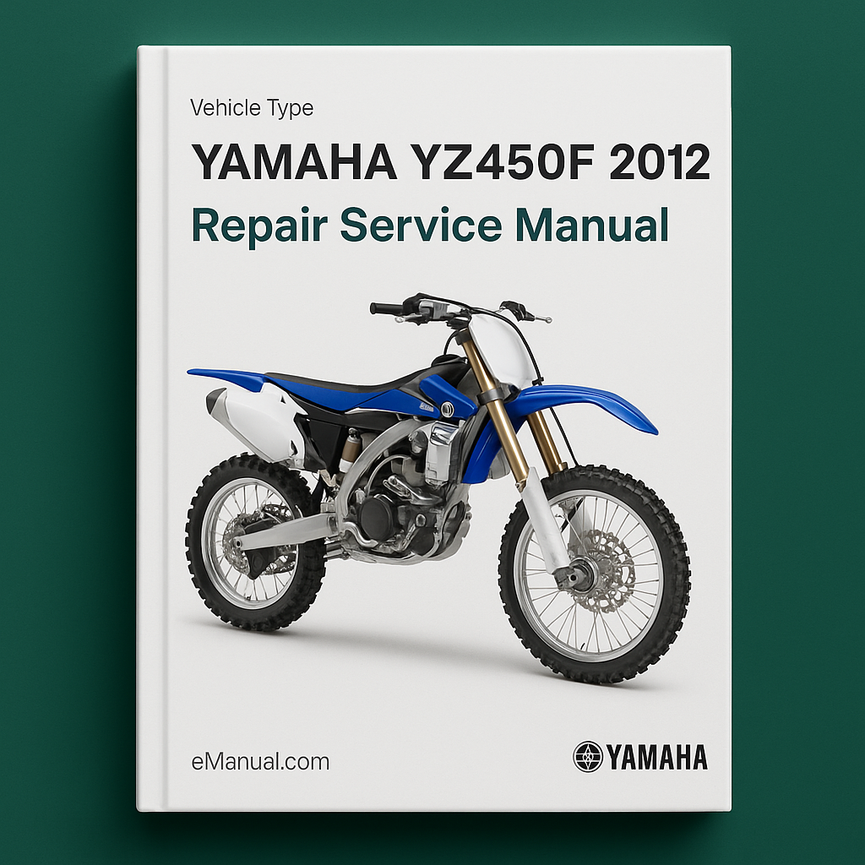 Yamaha YZ450F 2012 Repair Service Manual