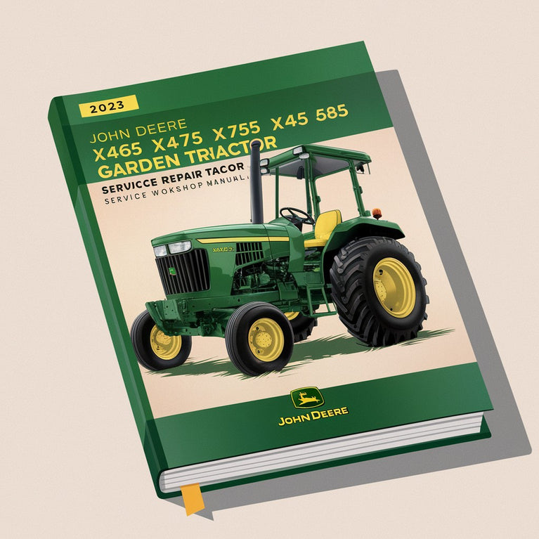 John Deere X465 X475 X485 X575 X585 Tractor de jardín TM2023 Manual de taller de reparación de servicio Descargar PDF