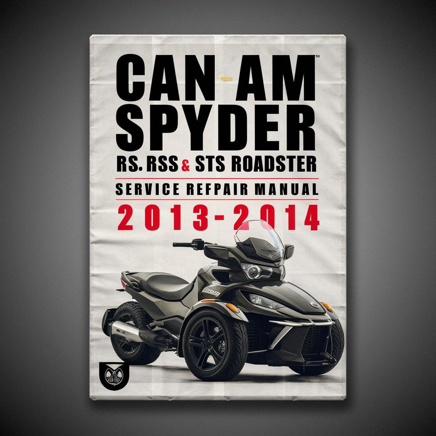 Can Am Spyder RS RSS ST STS Roadster 2013-2014 Service Repair Workshop Manual PDF Download