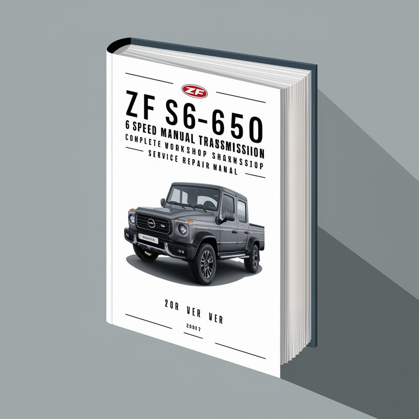 ZF S6-650 6 Speed Manual Transmission Complete Workshop Service Repair Manual