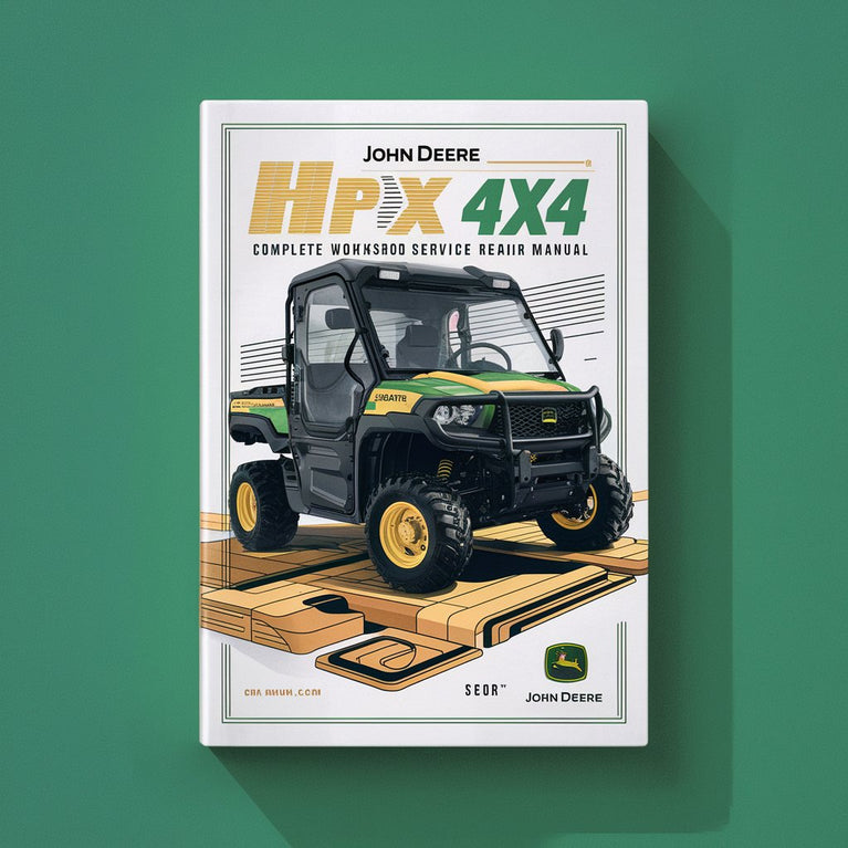 John Deere Gator HPX 4x2 4x4 Utility Vehicle Complete Workshop Service Repair Manual