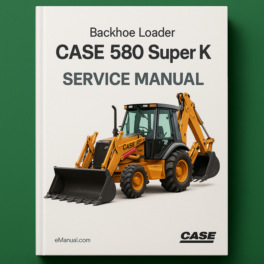 CASE 580 Super K Backhoe Loader Service Manual Repair Book