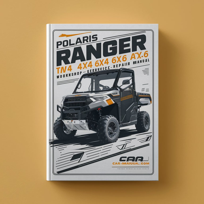 POLARIS RANGER TM 2X4 4X4 6X6 ATV Workshop Service Repair Manual