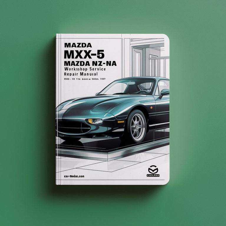 Mazda MX-5 Mazda MIATA NA 1990-1997 Workshop Service Repair Manual