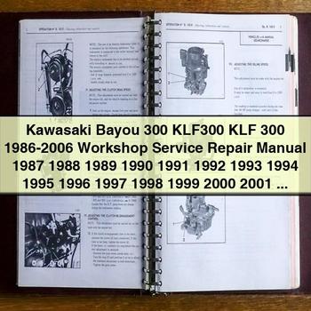 Kawasaki Bayou 300 KLF300 KLF 300 1986-2006 Workshop Service Repair Manual 1987 1988 1989 1990 1991 1992 1993 1994 1995 1996 1997 1998 1999 2000 2001 2002 2003 2004 2005