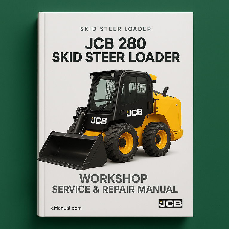 Jcb 280 Skid Steer Loader Workshop Service Repair Manual