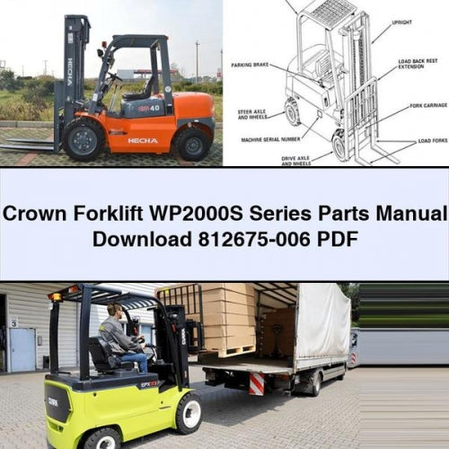 Crown Forklift WP2000S Series Parts Manual Download 812675-006 PDF