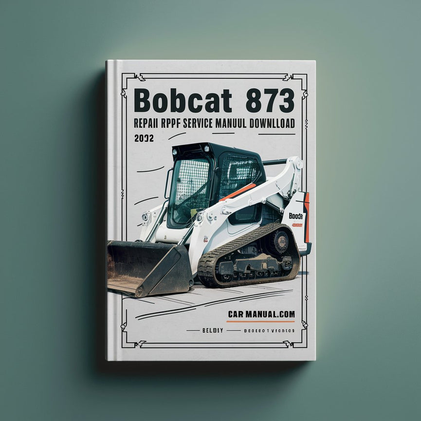 Bobcat 873 Repair Service Manual