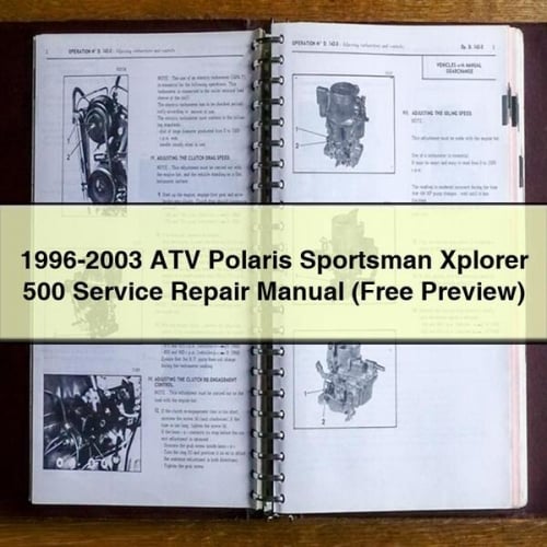 1996-2003 ATV Polaris Sportsman Xplorer 500 Service Repair Manual (Free Preview) PDF Download