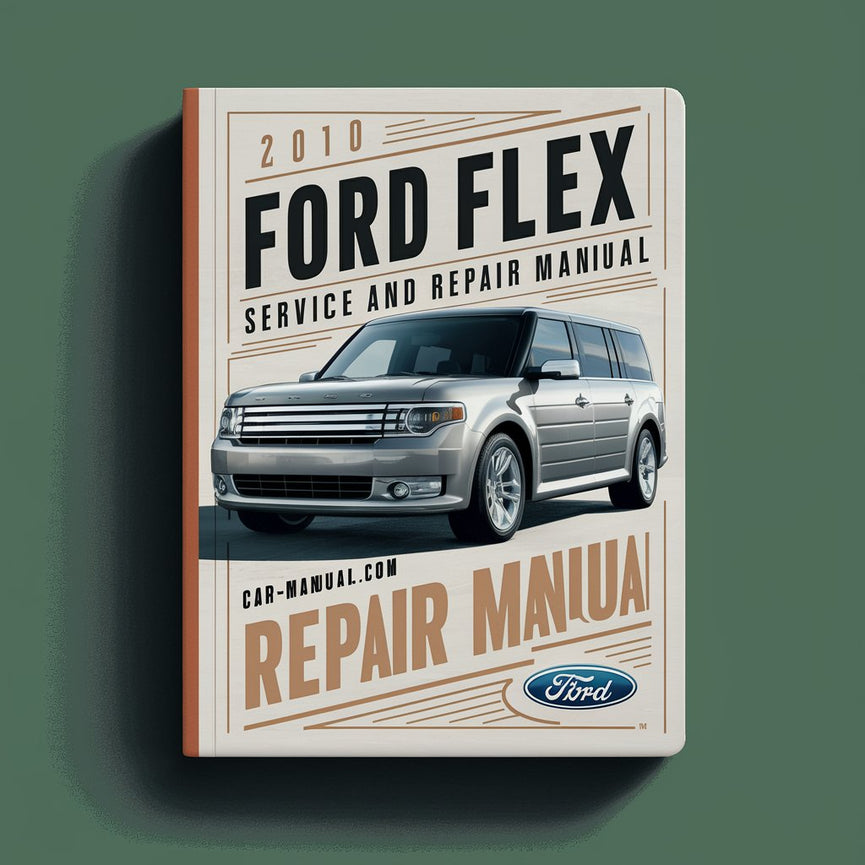 Manual de servicio y reparación del Ford Flex 2010 Descargar PDF