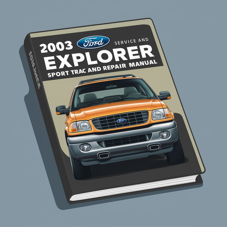 2003 Ford Explorer Sport Trac Service And Repair Manual