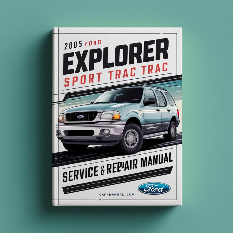 2005 Ford Explorer Sport Trac Service And Repair Manual