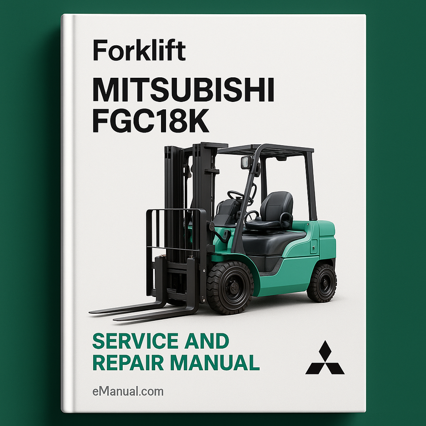 Mitsubishi FGC18K Forklift All Service Manual Repair