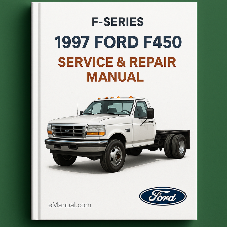 1997 Ford F-Series (F450) Service & Repair Manual